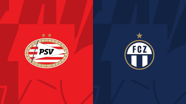 Soi kèo bóng đá w88.ws – Zurich vs PSV, 06/10/2022 – Giải Europa League