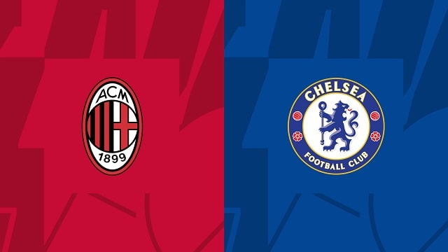 Soi kèo bóng đá W88.ws – AC Milan vs Chelsea, 12/10/2022 – Giải Champions League