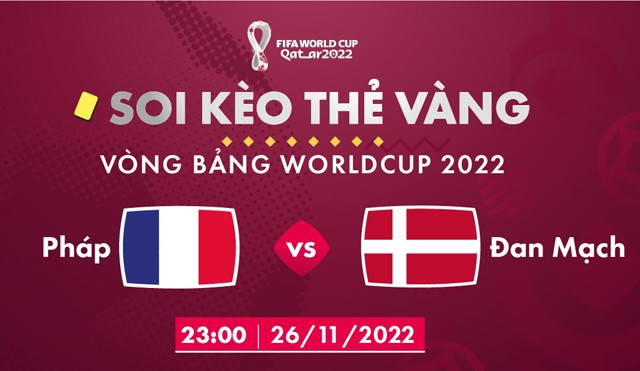 Soi kèo bóng đá W88.ws – Pháp vs Đan Mạch, 26/11/2022– Giải World Cup